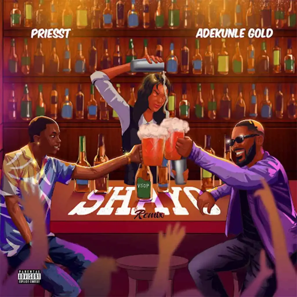 Priesst - Shayo (Remix) Ft. Adekunle Gold (Mp3 Download)